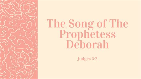 The Song of The Prophetess Deborah: Judges 5:2 | Bible Stories As Blueprints of the Soul