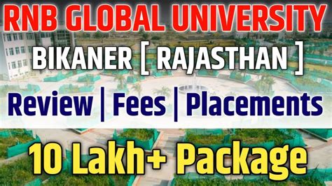 Best RNB Global University, Bikaner Rajasthan Full Detailed Review,Fees, Placements, Hostels ...