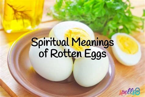 Spiritual Meaning of Rotten Eggs: Stinky, Gross, and…Telling? – Spells8