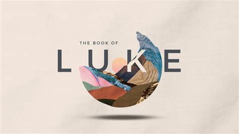 The Book Of Luke | The Book of Luke Sermon Series from Ministry Pass