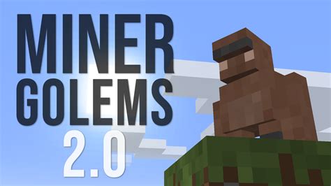 Miner Golems - Minecraft Mods - CurseForge