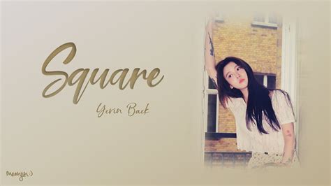 Yerin Baek (백예린) - Square | Lyrics - YouTube