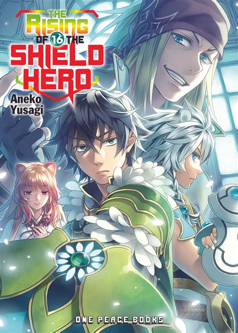 The Rising of the Shield Hero Volume 16 eBook by Aneko Yusagi - EPUB ...