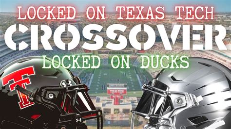 *BONUS* L.O.T.T.: Locked On Texas Tech / Locked On Ducks CROSSOVER - YouTube