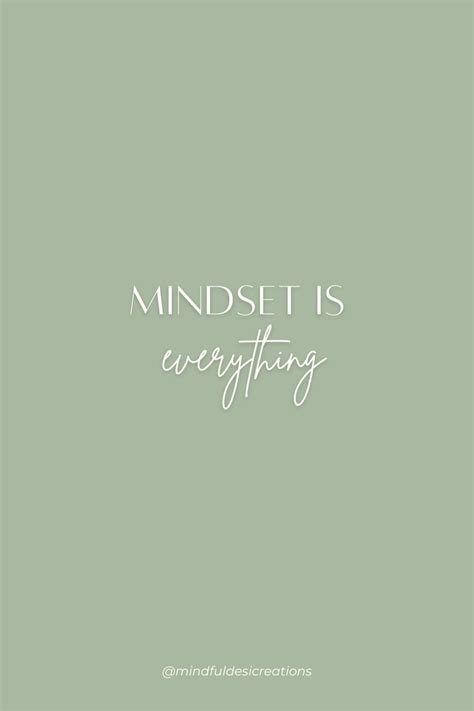 Mindset Is Everything Positive Quote Wallpaper | Positive quotes ...