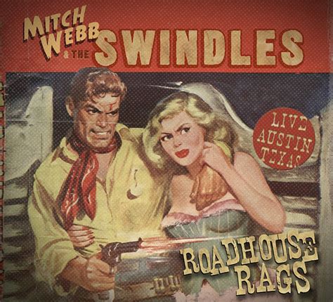 Mitch Webb & The Swindles Live at Roadhouse Rags | Recorded … | Flickr