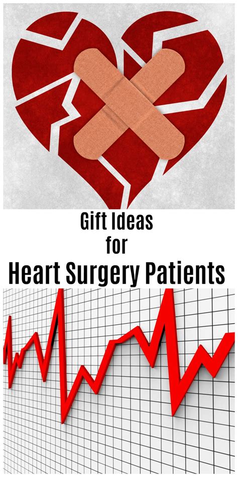 Gifts for Heart Surgery Patients