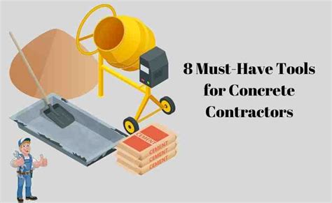 8 Must-Have Tools for Concrete Contractors