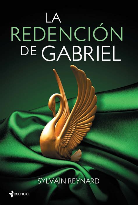 LA REDENCION DE GABRIEL (TRILOGIA GABRIEL,3) | SYLVAIN REYNARD | Comprar libro 9788408122326