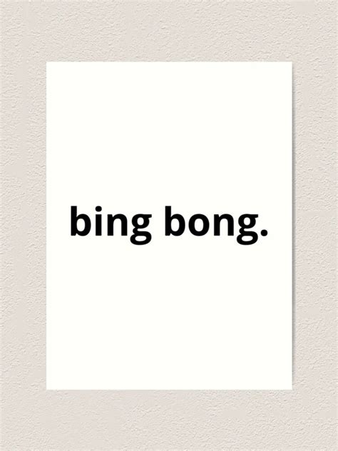 "bing bong meme, tiktok bing bong " Art Print for Sale by LemonGo | Redbubble