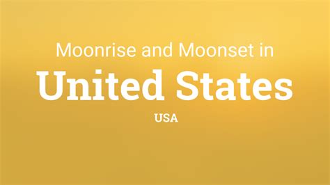 Moonrise, Moonset, and Moon Phase in United States