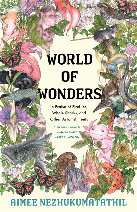 World of Wonders: Why Nature Writing Makes for Essential Reading ...