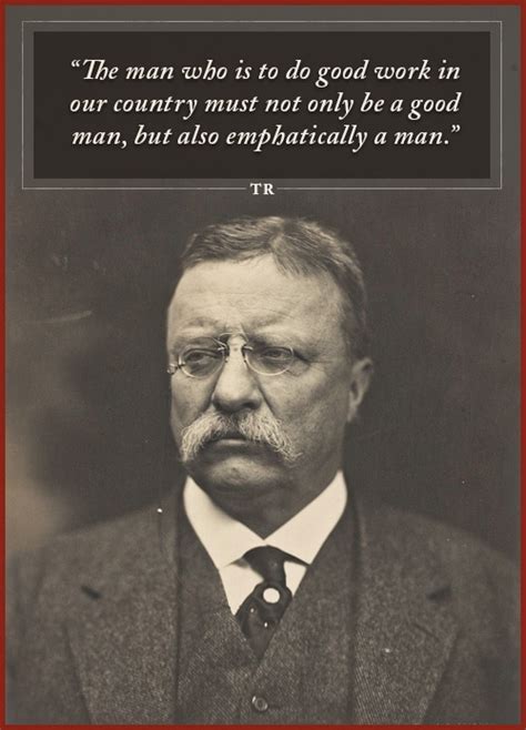 Theodore Roosevelt Quotes on Citizenship | The Art of Manliness