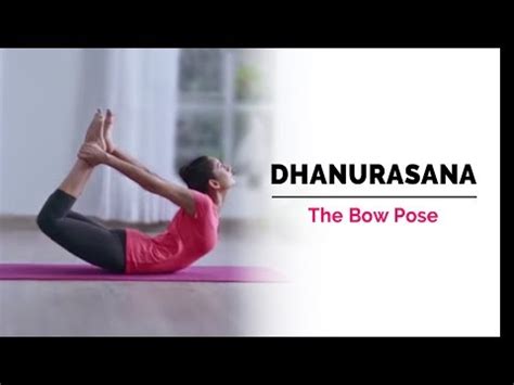 Dhanurasana Steps and Benefits - Healthy Huemans