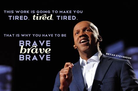 Bryan Stevenson Quotes - ShortQuotes.cc