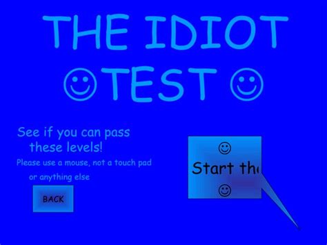 The idiot test game