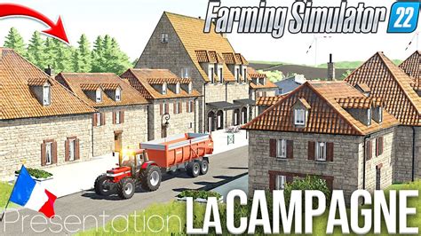 UNE NOUVELLE MAP FRANÇAISE POUR FS22 !!! 🇫🇷 (Présentation la Campagne) - Farming simulator 22 ...