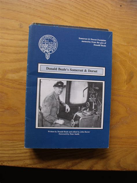 Donald Beale's Somerset & Dorset • S&DRT