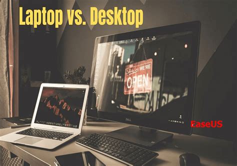 Laptop vs. Desktop: Which Is Better for You? - EaseUS