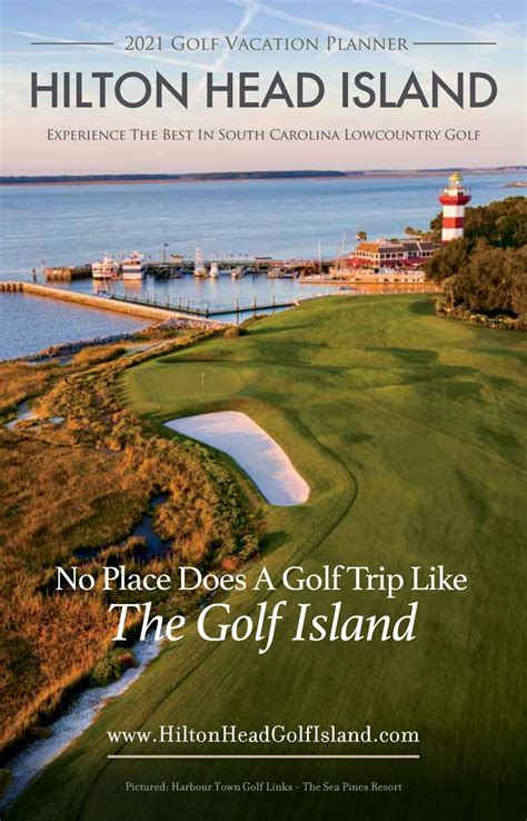 Hilton Head Island 2021 Golf Guide by Hilton_Head_Island-Bluffton_VCB - Issuu