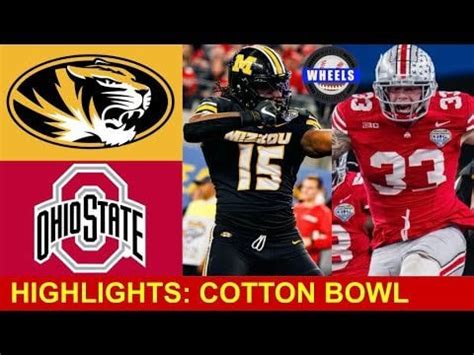 #9 Missouri vs #7 Ohio State Highlights | 2023 Cotton Bowl | College Football Highlights : r/miz