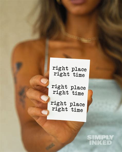 "right place, right time" Temporary Tattoo – Simply Inked