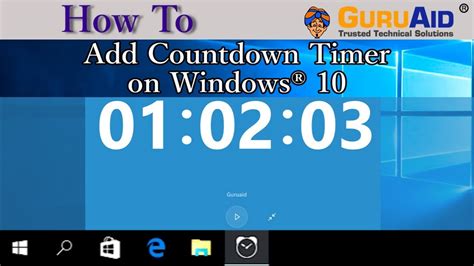 How to Add Countdown Timer on Windows 10 - GuruAid - YouTube