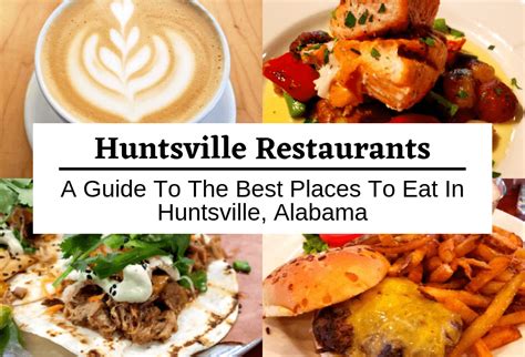 Huntsville Restaurants: A Guide To The Best Places To Eat In Huntsville ...