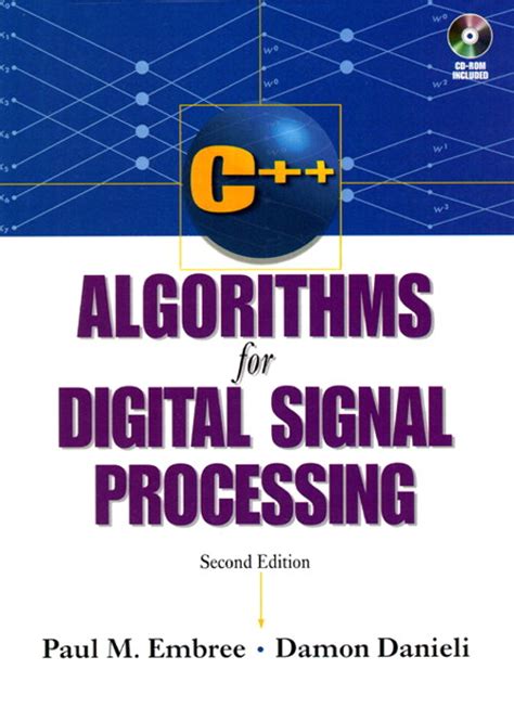 C++ Algorithms for Digital Signal Processing, 2nd Edition | InformIT