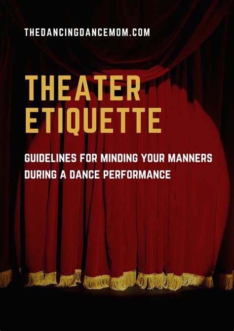 Theater Etiquette | The Dancing Dance Mom