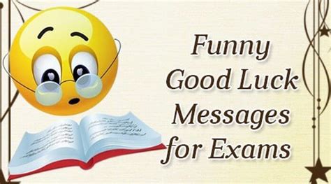 Funny Good Luck Messages for Exams | Exam wishes good luck, Good luck for exams, Good luck wishes