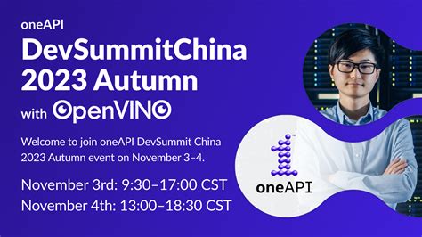 oneAPI DevSummit China 2023 Autumn, with OpenVINO - oneAPI.io