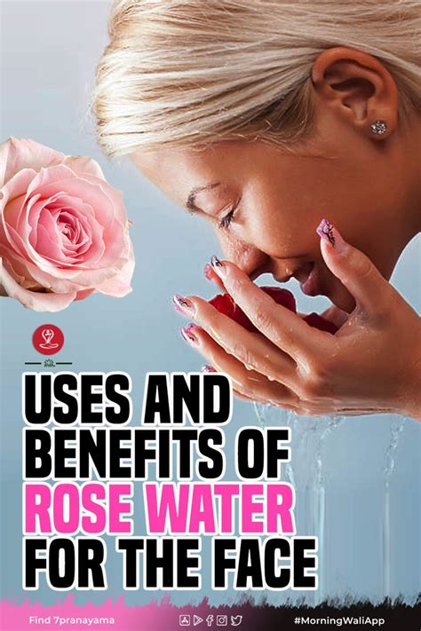 Are There Any Benefits Of Rose Water for the face? - 7pranayama.com in ...