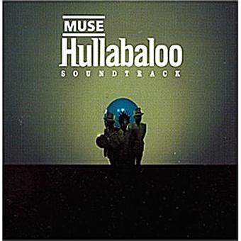 Hullabaloo soundtrack - Muse - CD album - Achat & prix | fnac