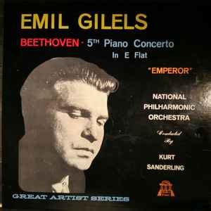 Emil Gilels, Kurt Sanderling, National Philharmonic Orchestra - Emil ...