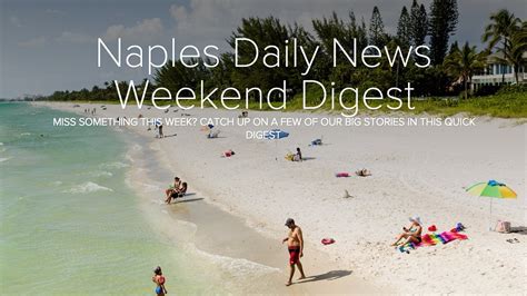 Interactive: Naples Daily News Weekend Digest October 3, 2015