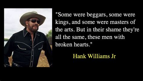 Best 12 Hank Williams Jr. Quotes - NSF News and Magazine