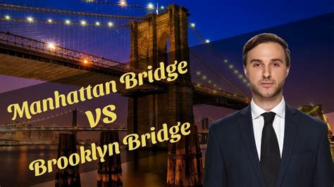 Manhattan Bridge vs Brooklyn Bridge: Which Bridge is Better - YouTube