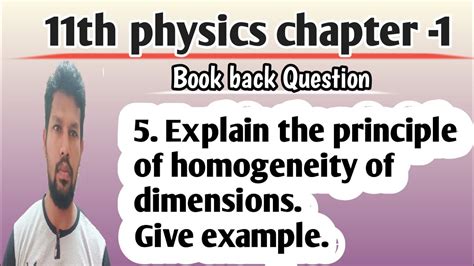 5. Explain the principle of homogeneity of dimensions. Give example.@scoremores - YouTube