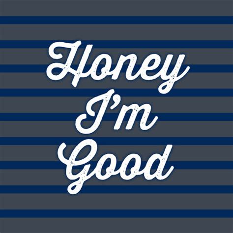 Honey Im Good (Andy Grammer Covers) [Clean] Songs Download: Honey Im ...