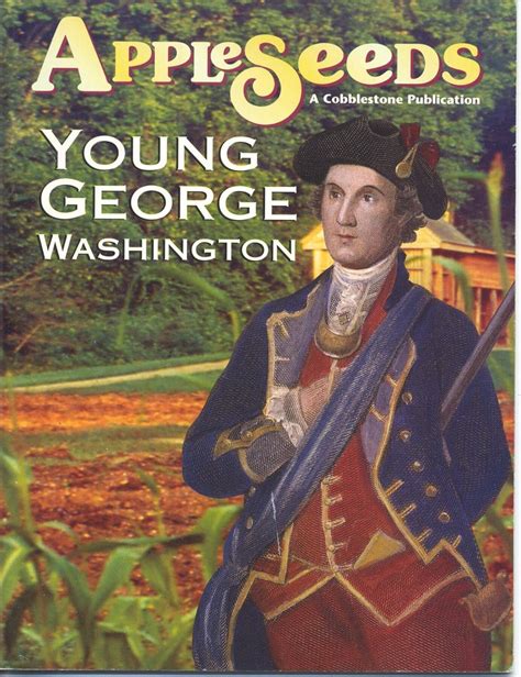 Young George Washington (AppleSeeds Magazine, Feb 2004, Vol 6, Nbr 6 ...