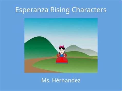 "Esperanza Rising Characters" - Free Books & Children's Stories Online | StoryJumper