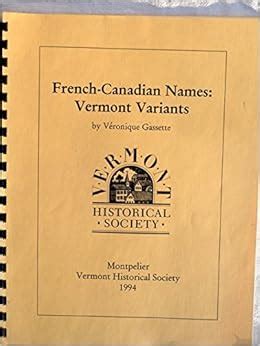 French-Canadian Names: Vermont Variants: Amazon.com: Books