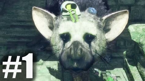 THE LAST GUARDIAN Gameplay Walkthrough Part 1 PS4 - YouTube