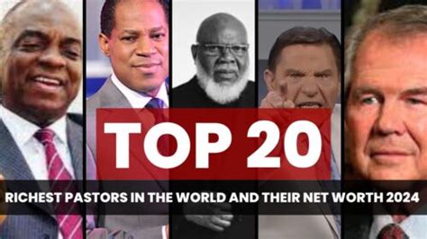 Top 20 Richest Pastors In The World And Their Net Worth 2024