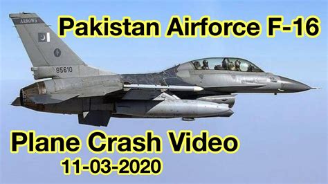 Pakistan Airforce F-16 Crash Video - YouTube