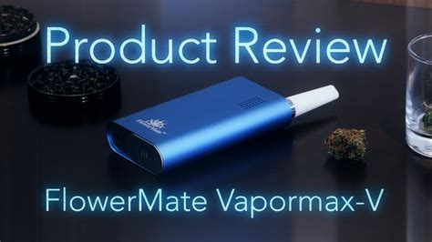 Marijuana Product Review: FlowerMate Vapormax-V Portable Marijuana ...