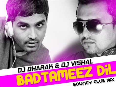 Badtameez Dil (Bouncy Club Mix) - DJ Dharak & DJ Vishal | Downloads4Djs - India's No#1 Online DJ ...