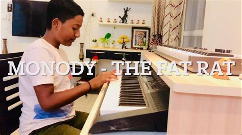 TheFatRat - Monody Piano Cover | Rishit Kumar Official - YouTube