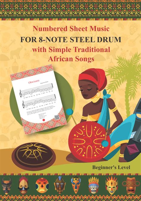 Buy Numbered Sheet Music for 8-Note Steel Drum with Simple Traditional African Songs: Beginner's ...